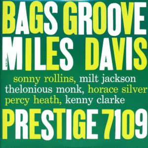 BAGS GROOVE (VINILO)