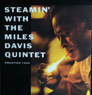 STEAMIN' WITH THE MILES DAVIS QUINTET (VINILO)