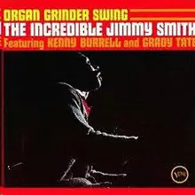 ORGAN GRINDER SWING (VINILO)