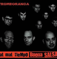 EL MAL TIEMPO BUENO SALSA