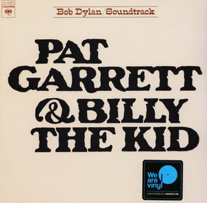 PAT GARRETT & BILLY THE KID - ORIGINAL SOUNDTRACK RECORDING (VINILO)