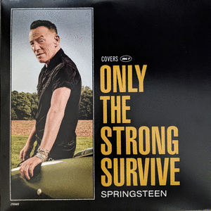 ONLY THE STRONG SURVIVE VOL 1 (VINILO + SENCILLO)