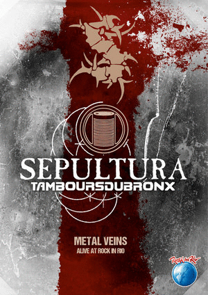 SEPULTURA / TAMBOURS DU BRONX