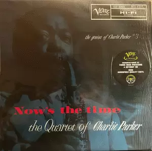 NOW'S THE TIME (VINILO)