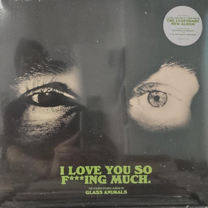 I LOVE YOU SO F***ING MUCH. (VINILO)