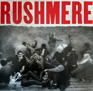 RUSHMERE (VINILO)