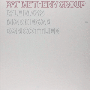 PAT METHENY GROUP (VINILO)