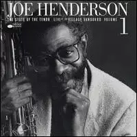 THE STATE OF THE TENOR LIVE AT THE VILLAGE VANGUARD VOLUME 1 (LP N)