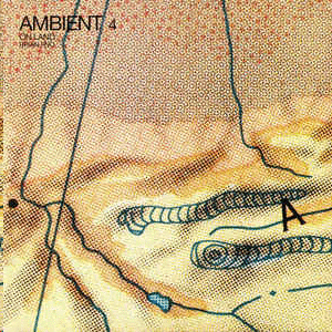 AMBIENT 4 (ON LAND) [VINILO]