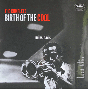 THE COMPLETE BIRTH OF THE COOL (VINILO X 2)