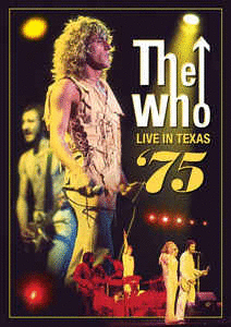 THE WHO LIVE IN TEXAS 75 (DVD)