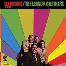 LLEGAMOS THE LEBRON BROTHERS (VINILO)