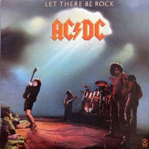 LET THERE BE ROCK (VINILO)