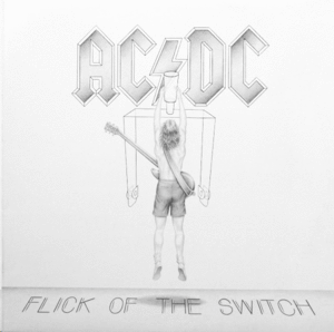 FLICK OF THE SWITCH (VINILO)