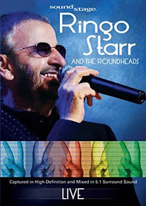 RINGO STARR AND THE ROUNDHEADS (2005) DVD
