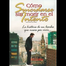 COMO SUICIDARSE SIN MORIR EN EL INTENTO  (DVD)