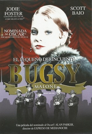 EL PEQUEÑO DELINCUENTE BUGSY MALONE  (DVD) 