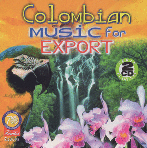 COLOMBIAN MUSIC FOR EXPORT (CDX2)