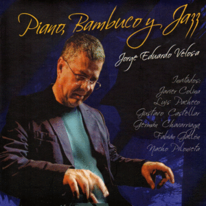 PIANO, BAMBUCO Y JAZZ (CD)