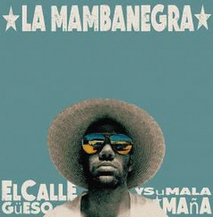 EL CALLEGUESO Y SU MALAMAÑA (CD)
