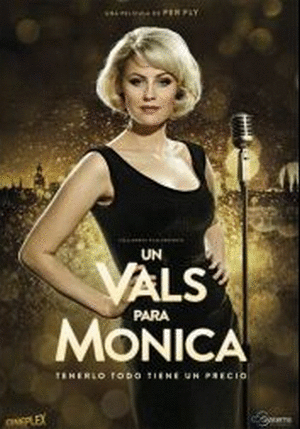 UN VALS PARA MONICA. TENERLO TODO TIENE UN PRECIO (DVD)