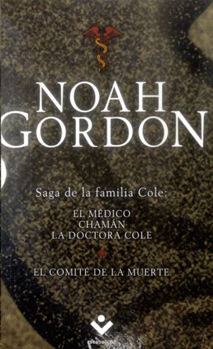 ESTUCHE NOAH GORDON: SAGA DE LA FAMILIA COLE