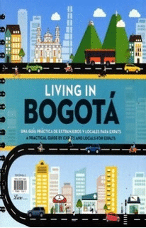 LIVING IN BOGOTA