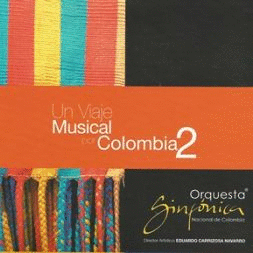 UN VIAJE MUSICAL POR COLOMBIA 2 (CD)