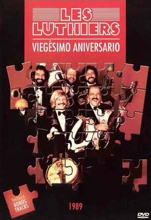 LES LUTHIERS/ VIEGESIMO ANIVERSARIO