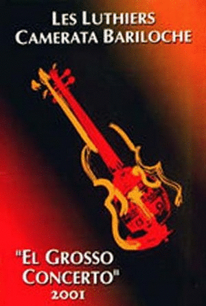 EL GROSSO CONCIERTO 2001 (DVD)