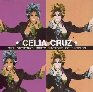 THE ORIGINAL MUSIC FACTORY COLLECTION CELIA CRUZ (CD)