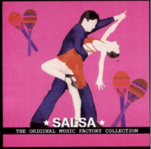 SALSA: THE ORIGINAL MUSIC FACTORY COLLECTION (CD)