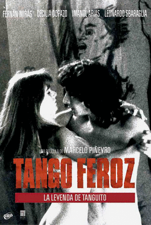 TANGO FEROZ LA LEYENDA DEL TANGUITO  (DVD)