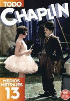 TODO CHAPLIN VOL. 13 MEDIOS METRAJES (DVD)