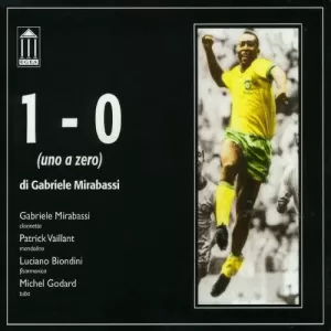 GABRIELE MIRABASSI 1 - 0 (UNA A ZERO) NUEVO CD