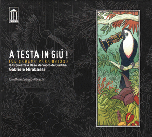 A TESTA IN GIÙ ! (DE CABEÇA PARA BAIXO) (CD)