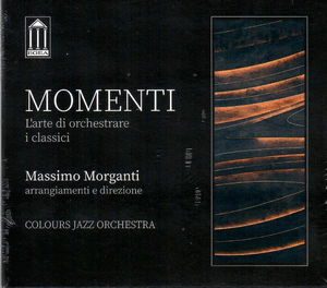 MOMENTI. LARTE DI ORCHESTRARE I CLASSICI (CD)