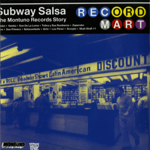 SUBWAY SALSA THE MONTUNO RECORD STORY (LP N)