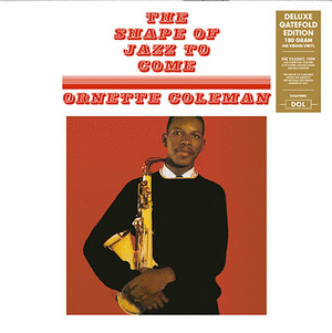 THE SHAPE OF JAZZ TO COME (VINILO)