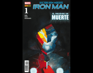 VICTOR VON MUERTE: IRON MAN, EL ASCENSO DE MUERTE #1