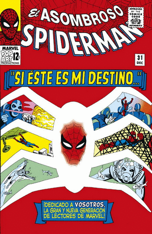 EL ASOMBROSO SPIDERMAN:SI ESTE ES MI DESTINO