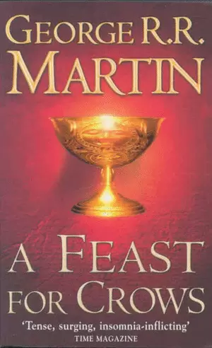 A GAME OF THRONES. A FEAST FOR CROWS