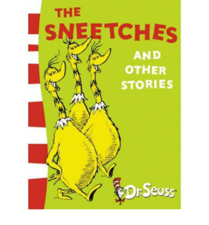 SNEETCHES AND OTHER STORIES