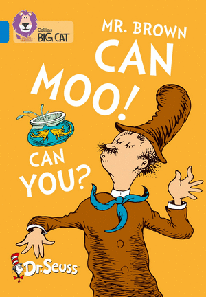 MR. BROWN CAN MOO! CAN YOU?