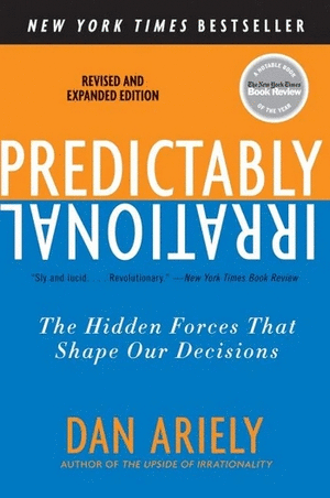 PREDICTABLY IRRATIONAL, REVISED