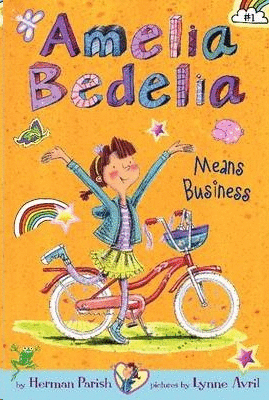 AMELIA BEDELIA MEANS BUSINESS