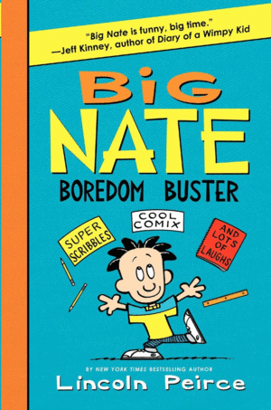 BIG NATE. BOREDOM BUSTER