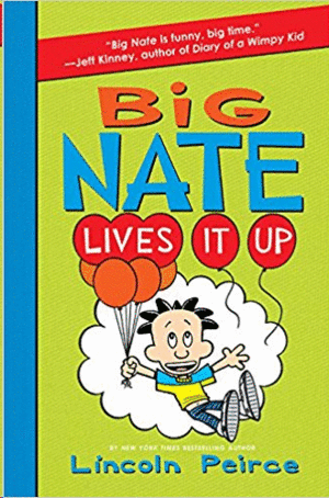 BIG NATE. LIVES IT UP