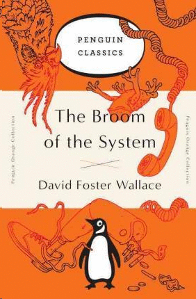 THE BROOM OF THE SYSTEM