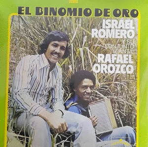 EL BINOMIO DE ORO - ISRAEL ROMERO Y SU CONJUNTO CANTA RAFAEL OROZCO (VINILO)